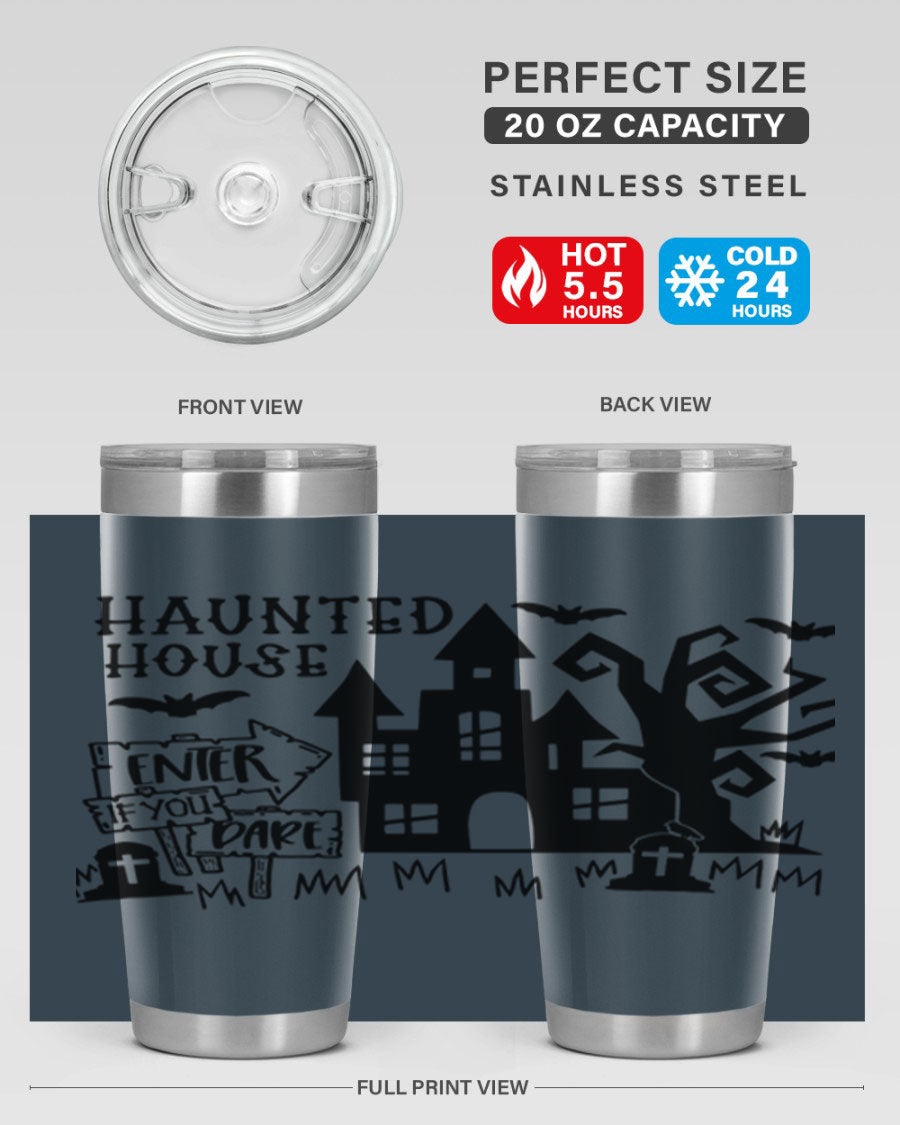 Haunted House Enter If You Dare tumbler featuring a spooky design, made from stainless steel with a drink-thru lid.