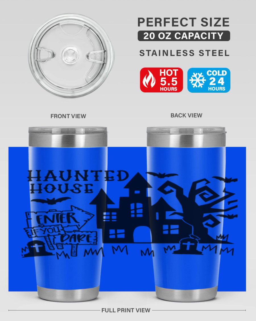 Haunted House Enter If You Dare tumbler featuring a spooky design, made from stainless steel with a drink-thru lid.