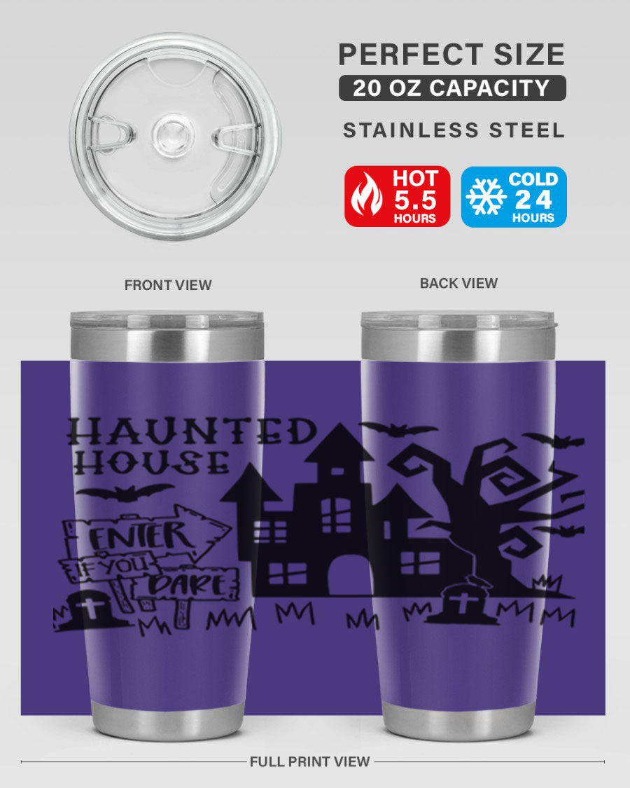 Haunted House Enter If You Dare tumbler featuring a spooky design, made from stainless steel with a drink-thru lid.