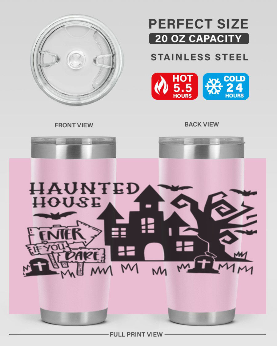 Haunted House Enter If You Dare tumbler featuring a spooky design, made from stainless steel with a drink-thru lid.
