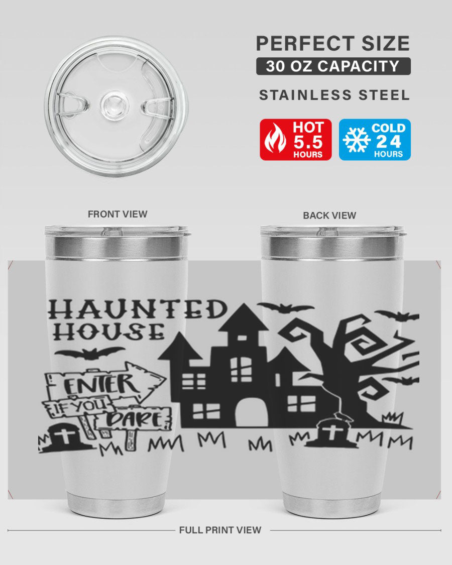 Haunted House Enter If You Dare tumbler featuring a spooky design, made from stainless steel with a drink-thru lid.