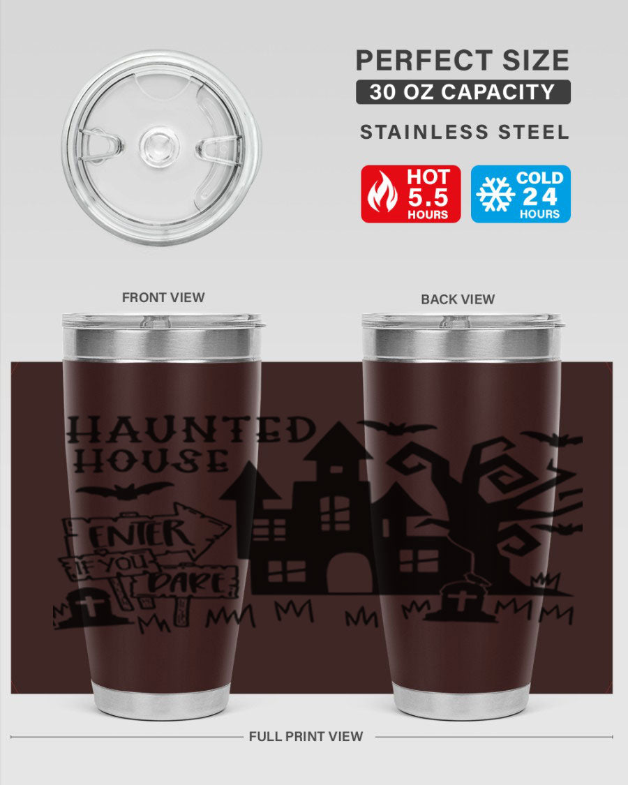 Haunted House Enter If You Dare tumbler featuring a spooky design, made from stainless steel with a drink-thru lid.