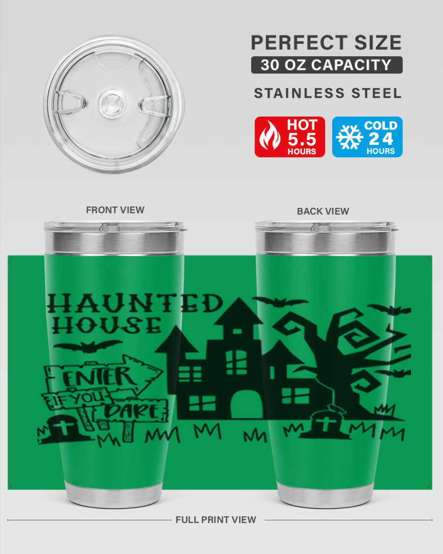 Haunted House Enter If You Dare tumbler featuring a spooky design, made from stainless steel with a drink-thru lid.