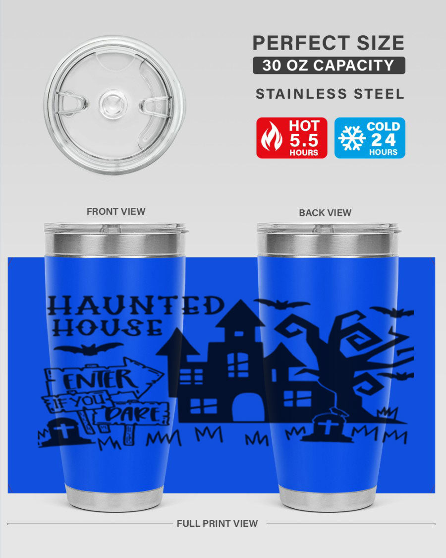 Haunted House Enter If You Dare tumbler featuring a spooky design, made from stainless steel with a drink-thru lid.