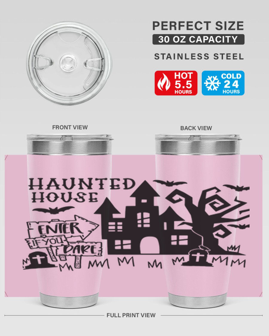 Haunted House Enter If You Dare tumbler featuring a spooky design, made from stainless steel with a drink-thru lid.