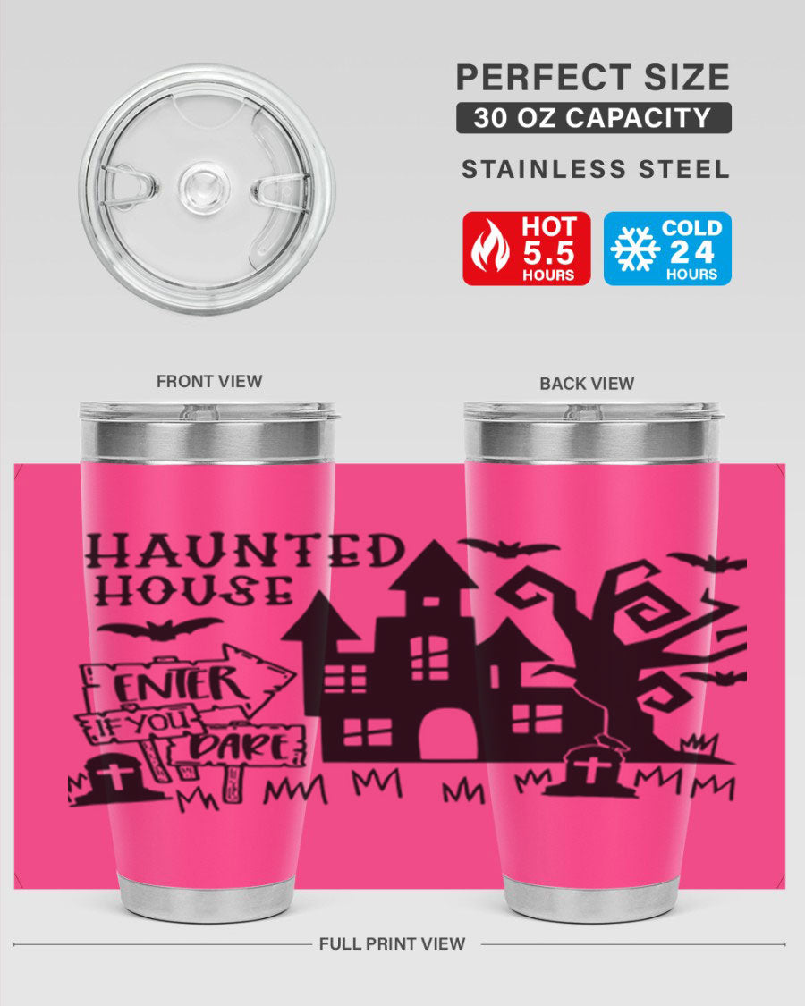 Haunted House Enter If You Dare tumbler featuring a spooky design, made from stainless steel with a drink-thru lid.