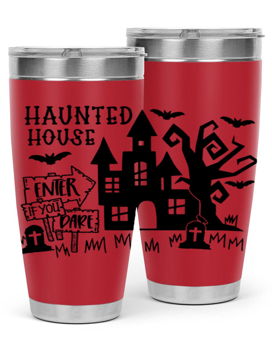 Haunted House Enter If You Dare tumbler featuring a spooky design, made from stainless steel with a drink-thru lid.