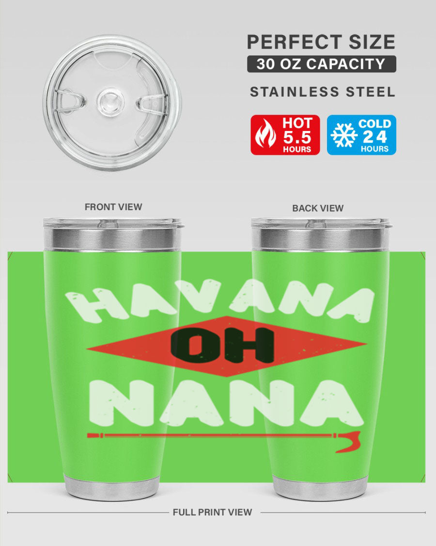 HAVANA OH NANA 104# Tumbler in stainless steel with a stylish design, perfect for hot and cold beverages.
