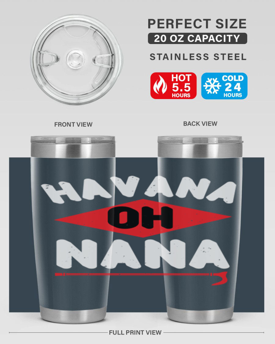HAVANA OH NANA 104# Tumbler in stainless steel with a stylish design, perfect for hot and cold beverages.