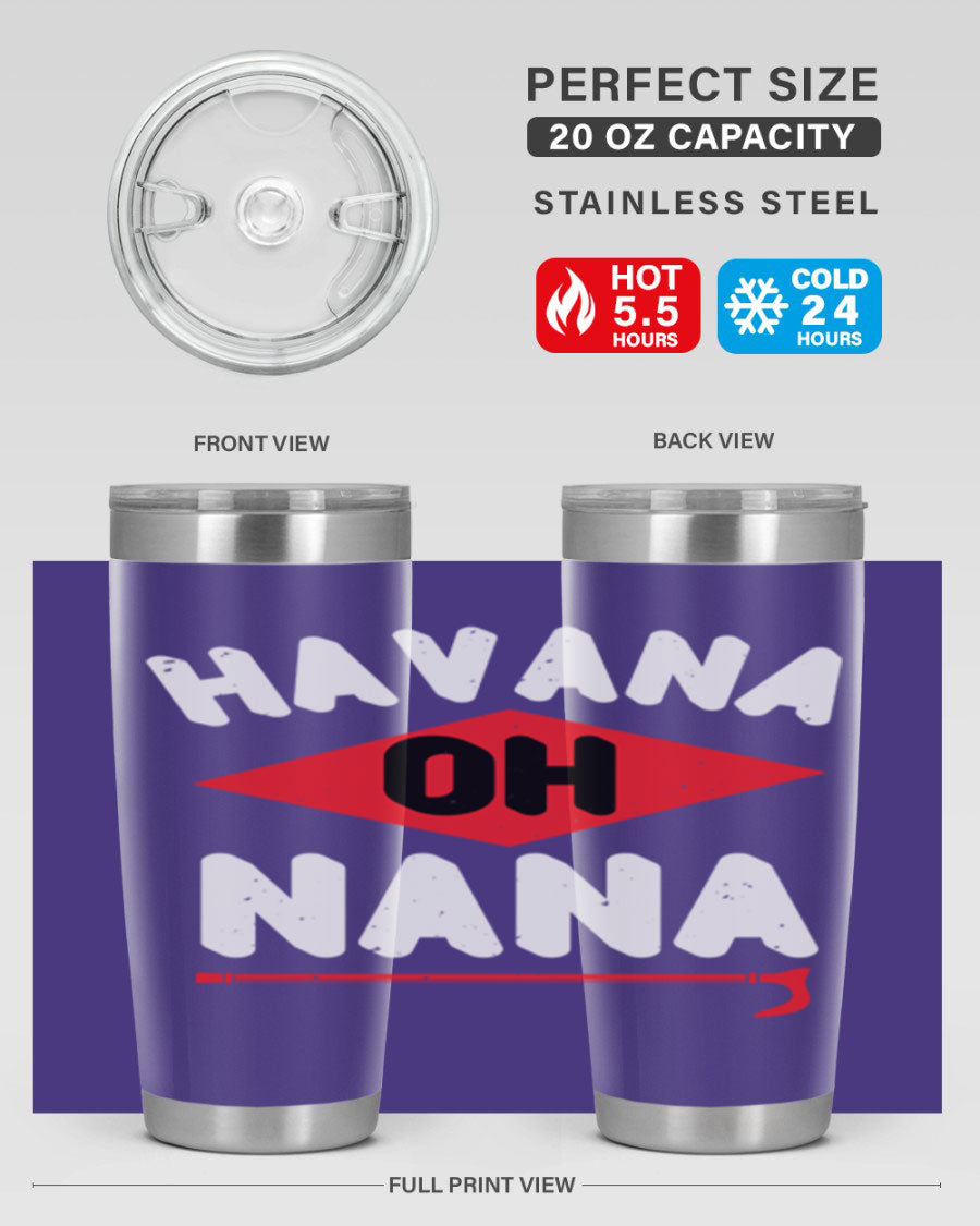 HAVANA OH NANA 104# Tumbler in stainless steel with a stylish design, perfect for hot and cold beverages.