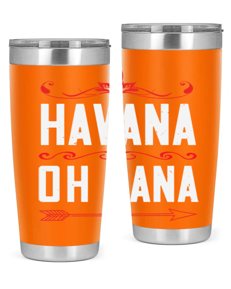 HAVANA oh nana 26# Tumbler, a stylish 20oz stainless steel tumbler with double wall vacuum insulation and a drink-thru lid.