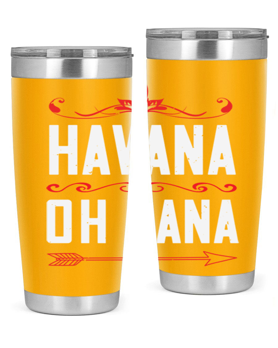HAVANA oh nana 26# Tumbler, a stylish 20oz stainless steel tumbler with double wall vacuum insulation and a drink-thru lid.