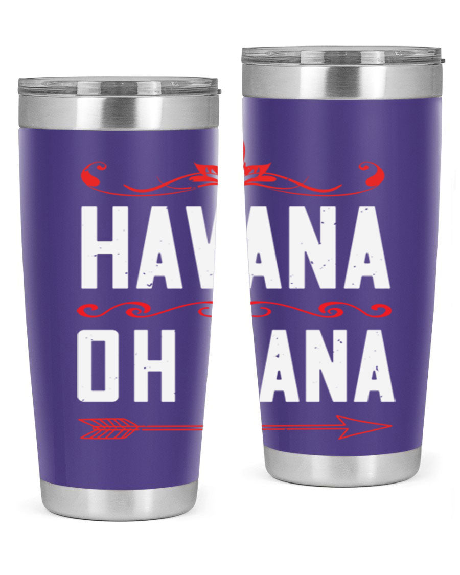 HAVANA oh nana 26# Tumbler, a stylish 20oz stainless steel tumbler with double wall vacuum insulation and a drink-thru lid.