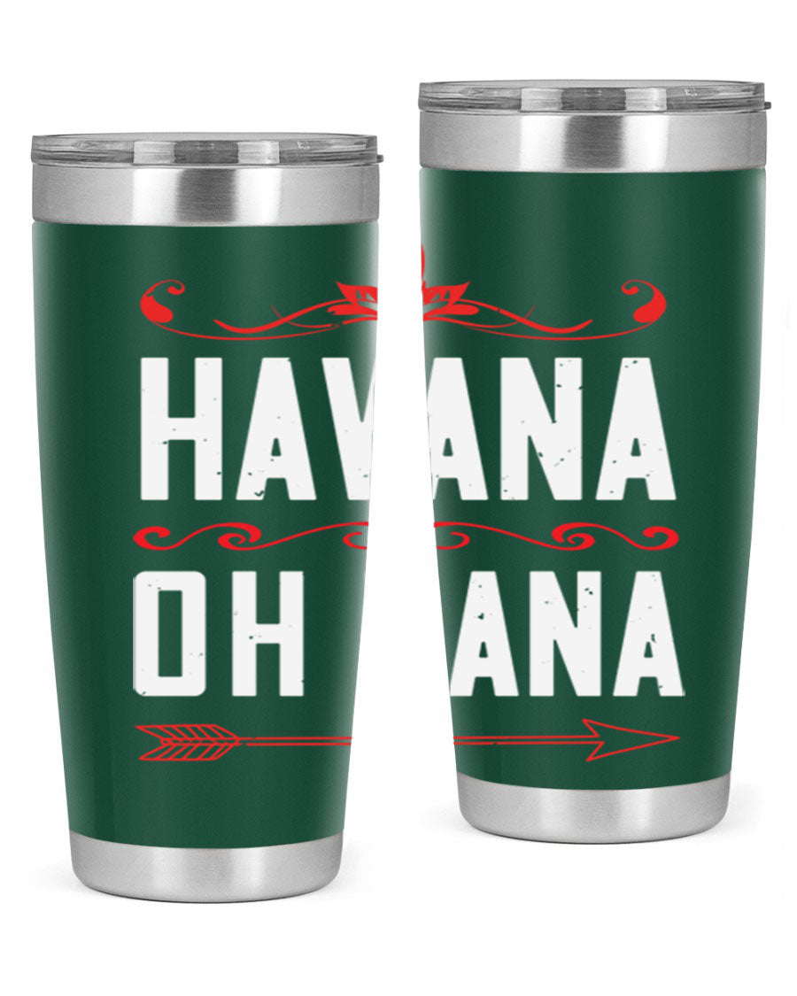HAVANA oh nana 26# Tumbler, a stylish 20oz stainless steel tumbler with double wall vacuum insulation and a drink-thru lid.