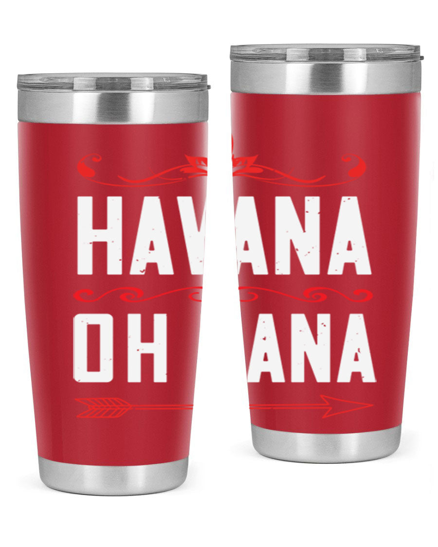 HAVANA oh nana 26# Tumbler, a stylish 20oz stainless steel tumbler with double wall vacuum insulation and a drink-thru lid.