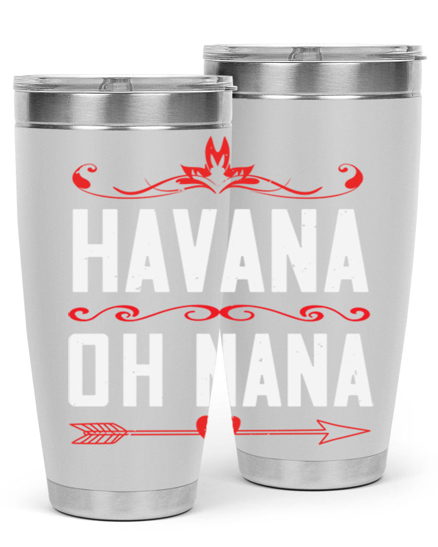 HAVANA oh nana 26# Tumbler, a stylish 20oz stainless steel tumbler with double wall vacuum insulation and a drink-thru lid.