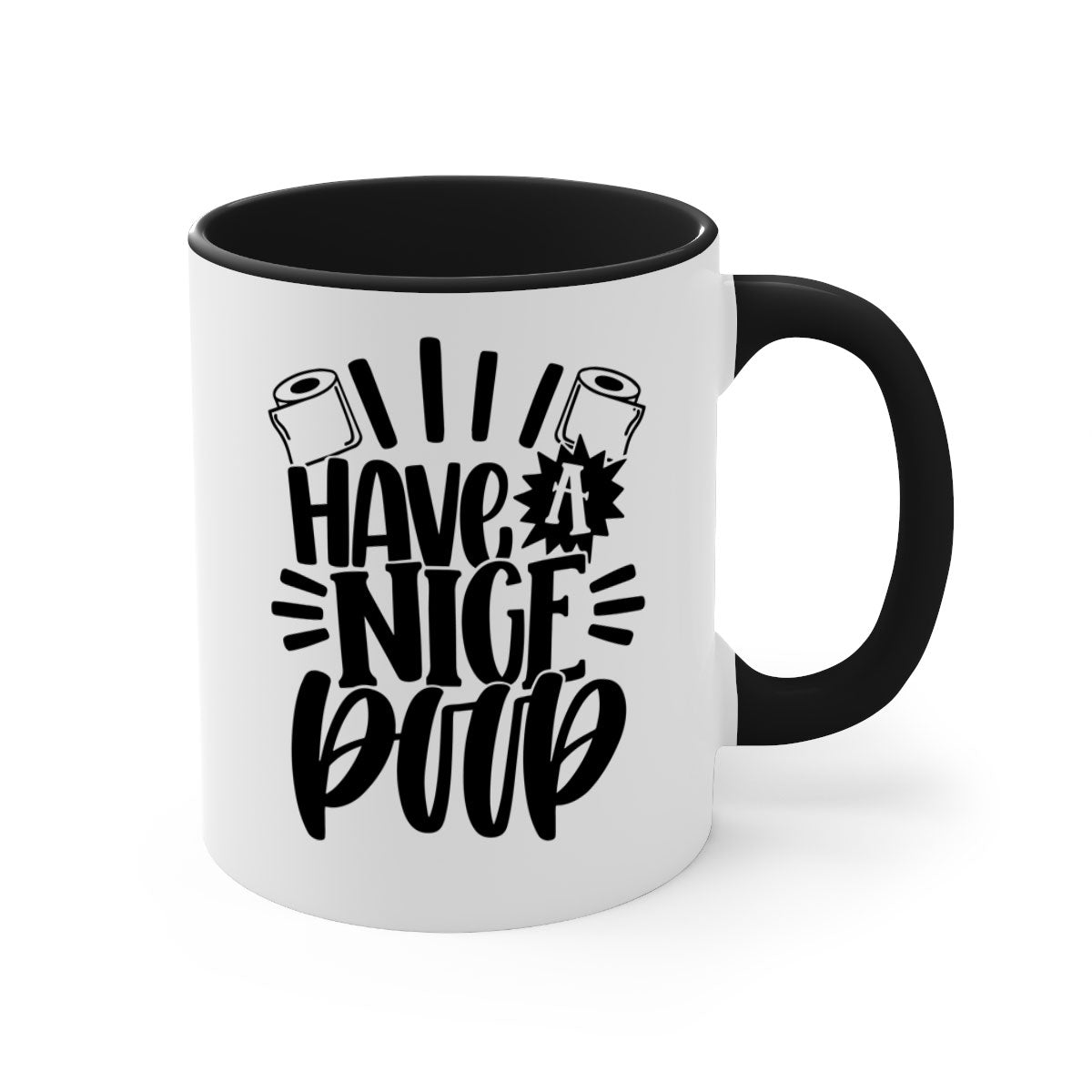 Have a Nice Poop Mug with a glossy finish and colorful handle, available in multiple sizes.