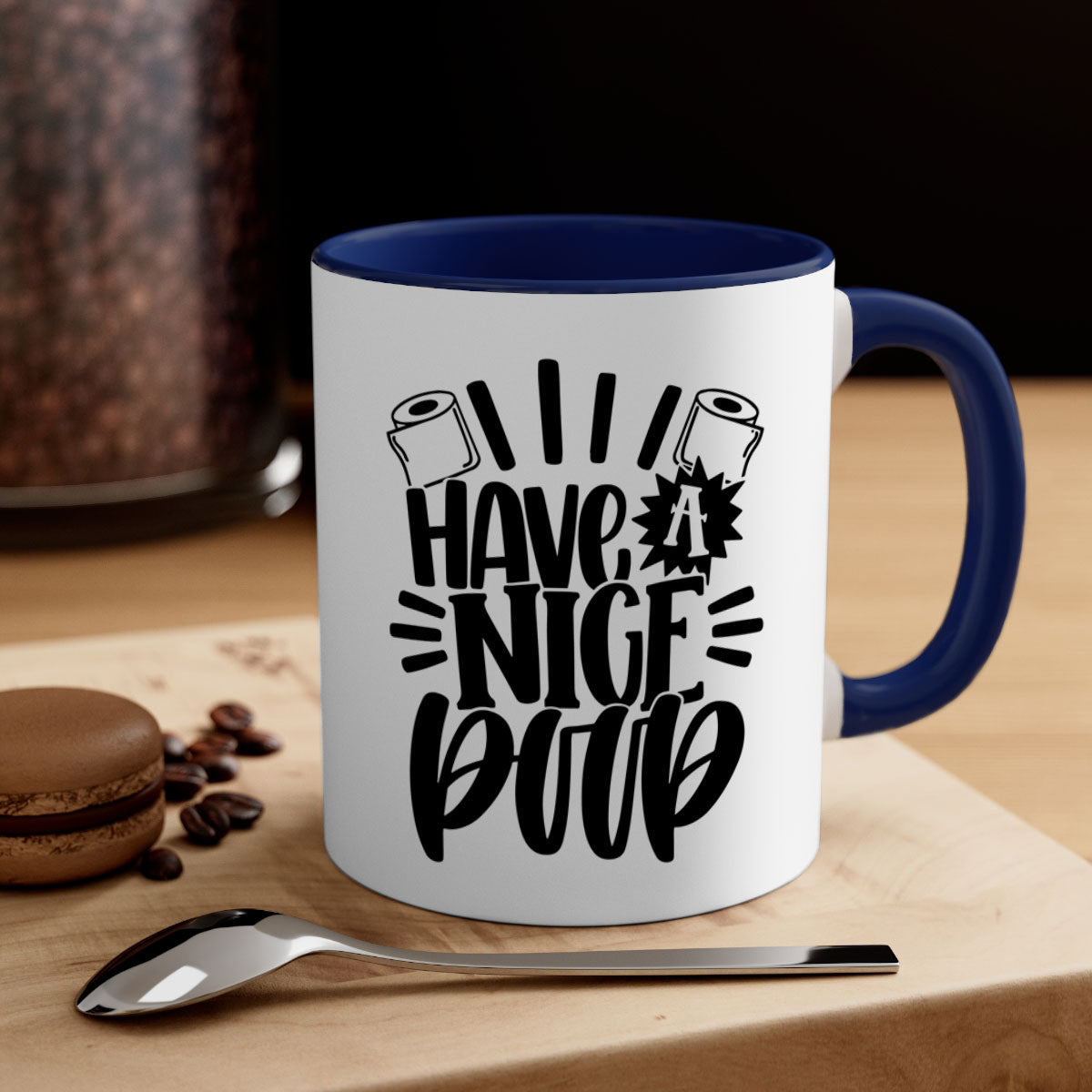 Have a Nice Poop Mug with a glossy finish and colorful handle, available in multiple sizes.