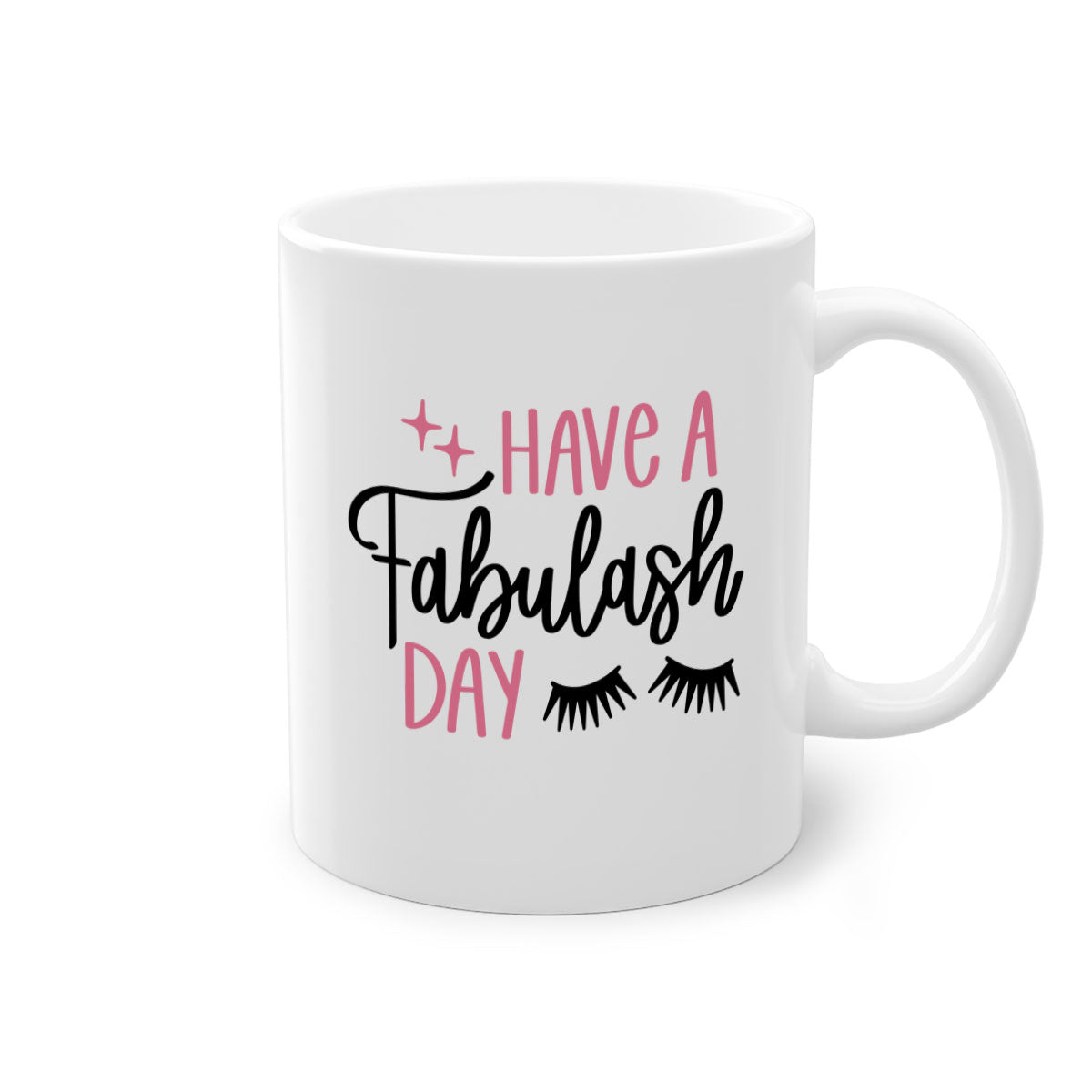 Have Fabulash Day Style 90# Mug with colorful handle and glossy finish, available in multiple colors and sizes.