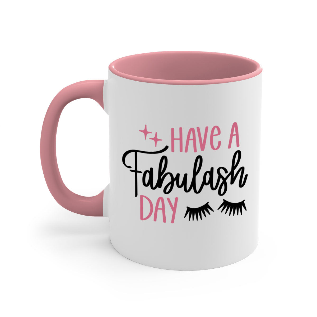 Have Fabulash Day Style 90# Mug with colorful handle and glossy finish, available in multiple colors and sizes.