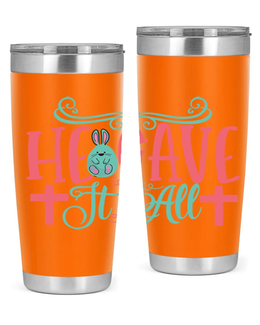 He Gave It All 119# Easter Tumbler featuring double wall vacuum stainless steel design with a colorful Easter-themed print.