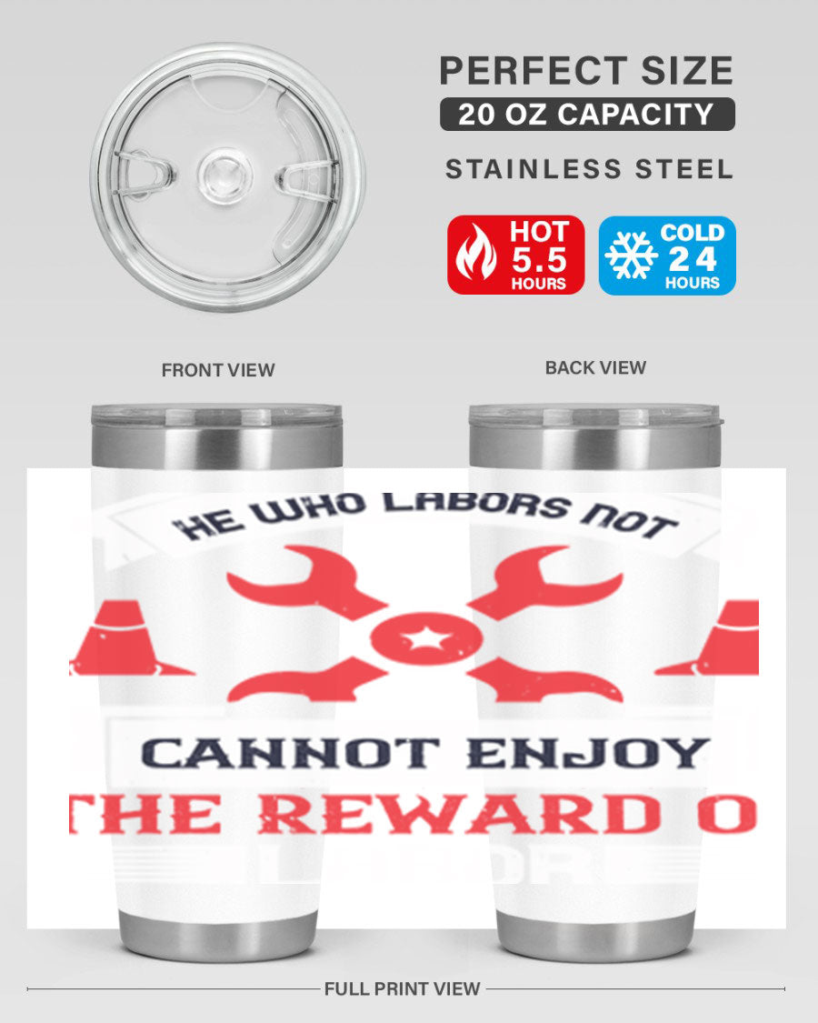 He Who Labors Not Tumblers in 20oz and 30oz sizes, showcasing double wall vacuum stainless steel design with drink-thru lids.