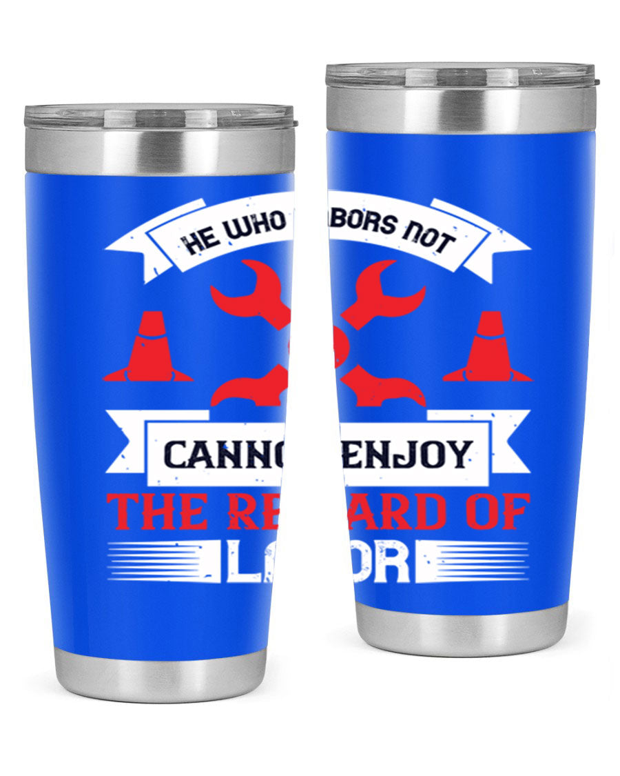 He Who Labors Not Tumblers in 20oz and 30oz sizes, showcasing double wall vacuum stainless steel design with drink-thru lids.
