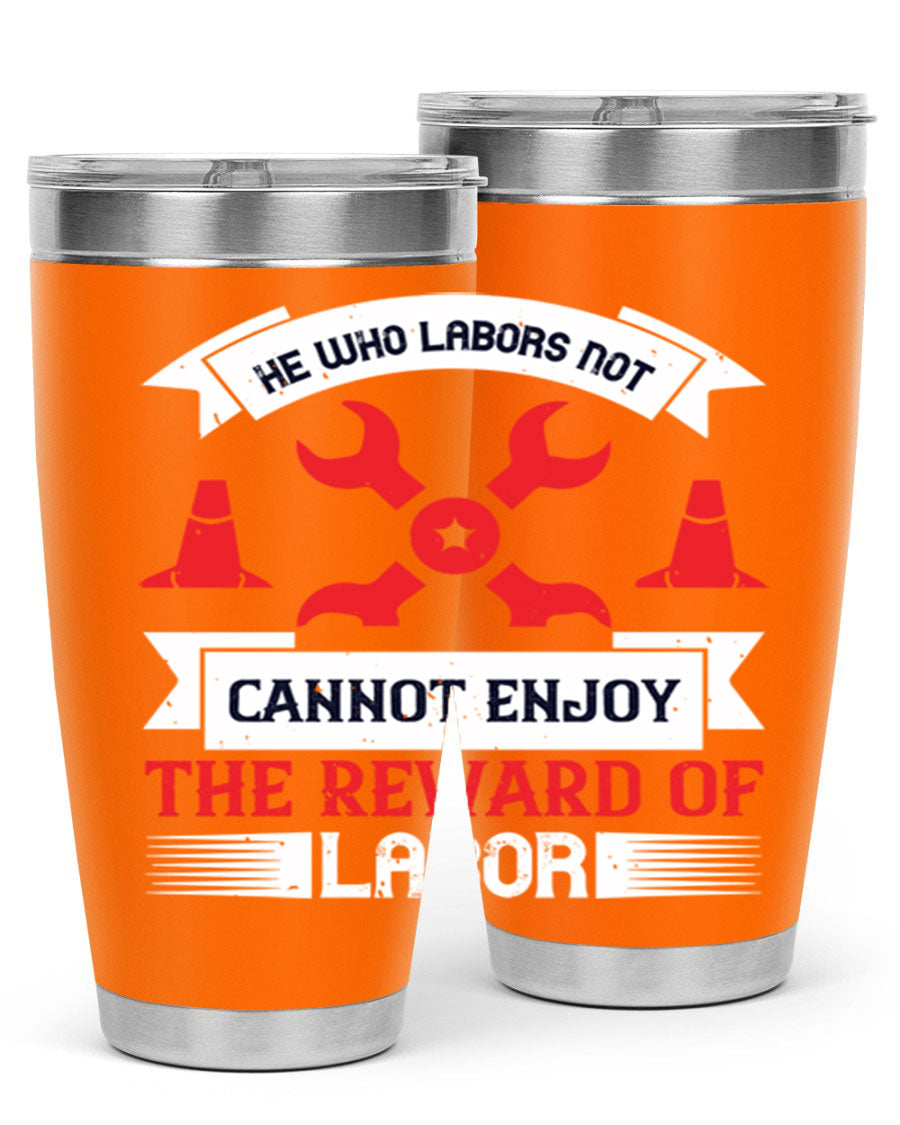 He Who Labors Not Tumblers in 20oz and 30oz sizes, showcasing double wall vacuum stainless steel design with drink-thru lids.