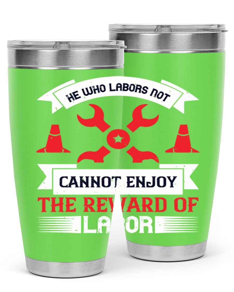 He Who Labors Not Tumblers in 20oz and 30oz sizes, showcasing double wall vacuum stainless steel design with drink-thru lids.