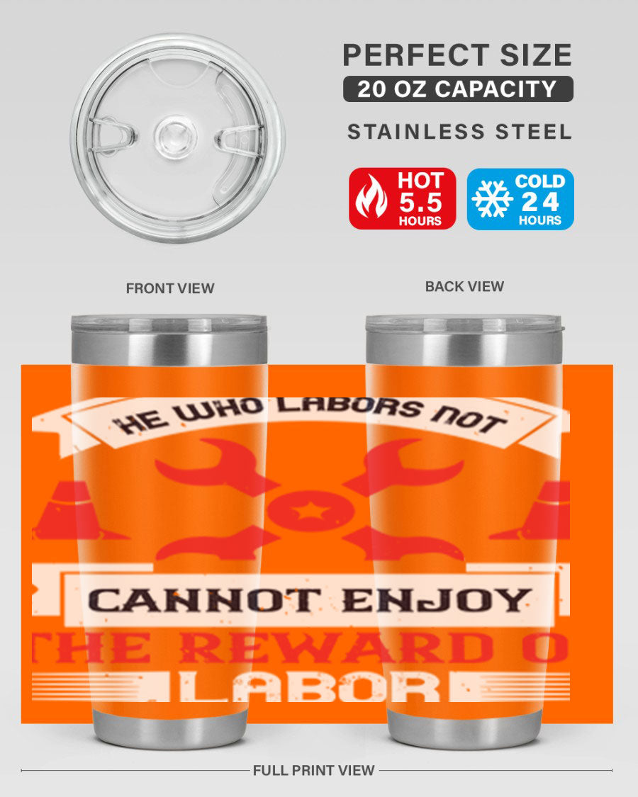 He Who Labors Not Tumblers in 20oz and 30oz sizes, showcasing double wall vacuum stainless steel design with drink-thru lids.