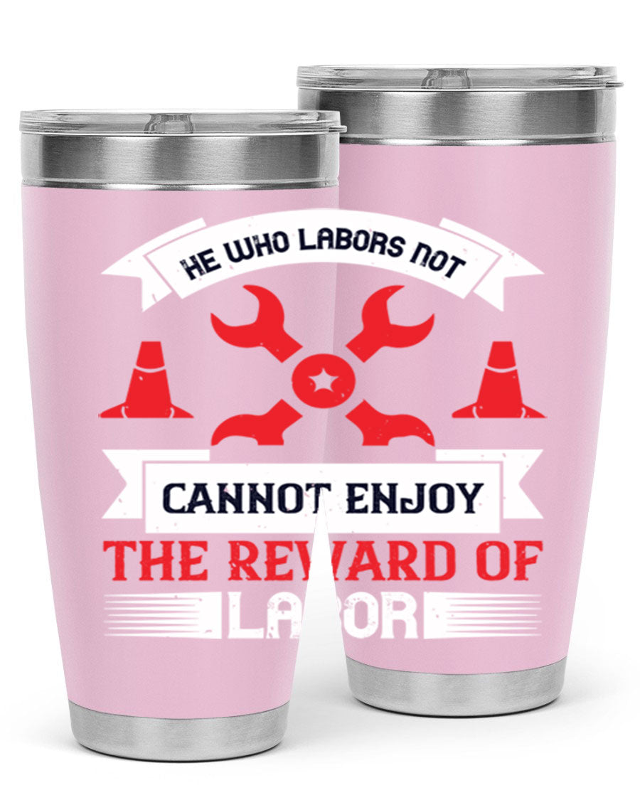 He Who Labors Not Tumblers in 20oz and 30oz sizes, showcasing double wall vacuum stainless steel design with drink-thru lids.