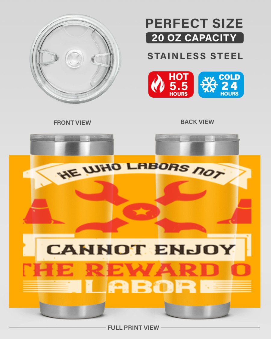 He Who Labors Not Tumblers in 20oz and 30oz sizes, showcasing double wall vacuum stainless steel design with drink-thru lids.