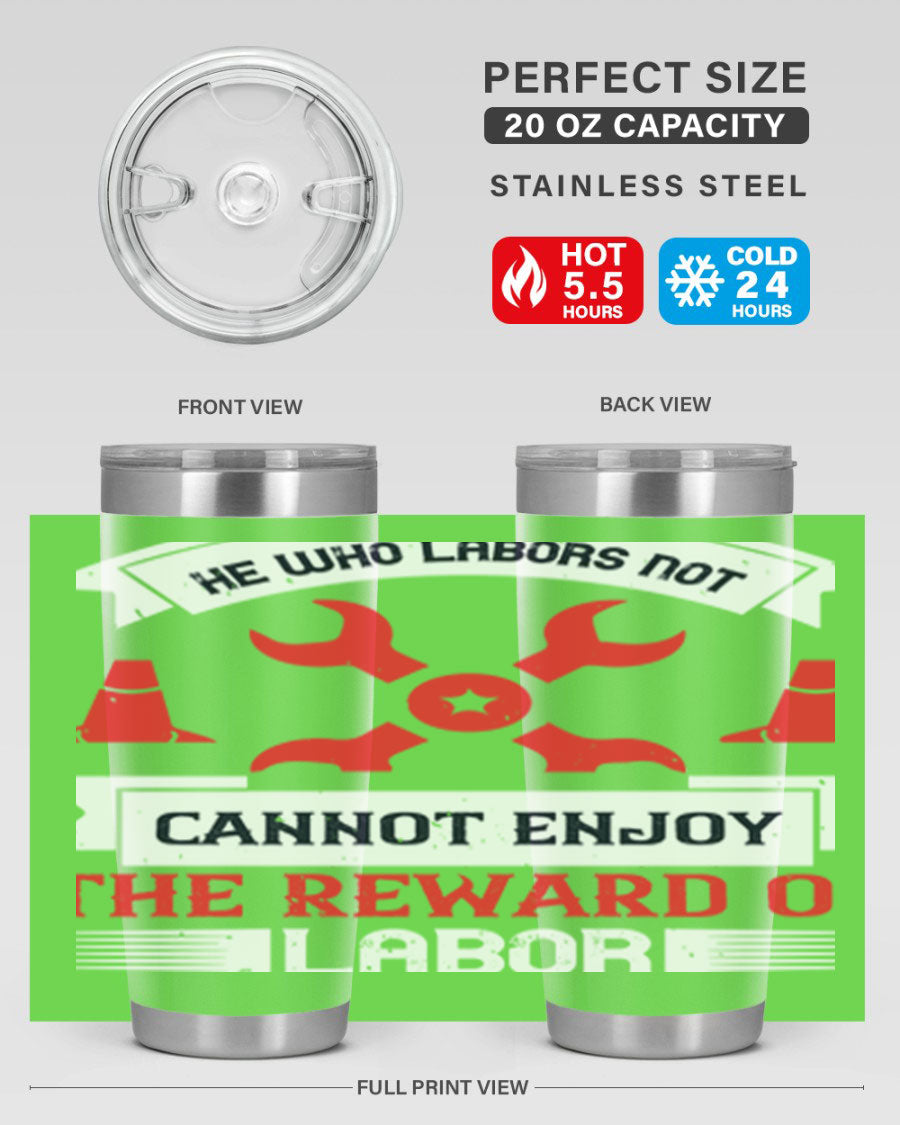 He Who Labors Not Tumblers in 20oz and 30oz sizes, showcasing double wall vacuum stainless steel design with drink-thru lids.
