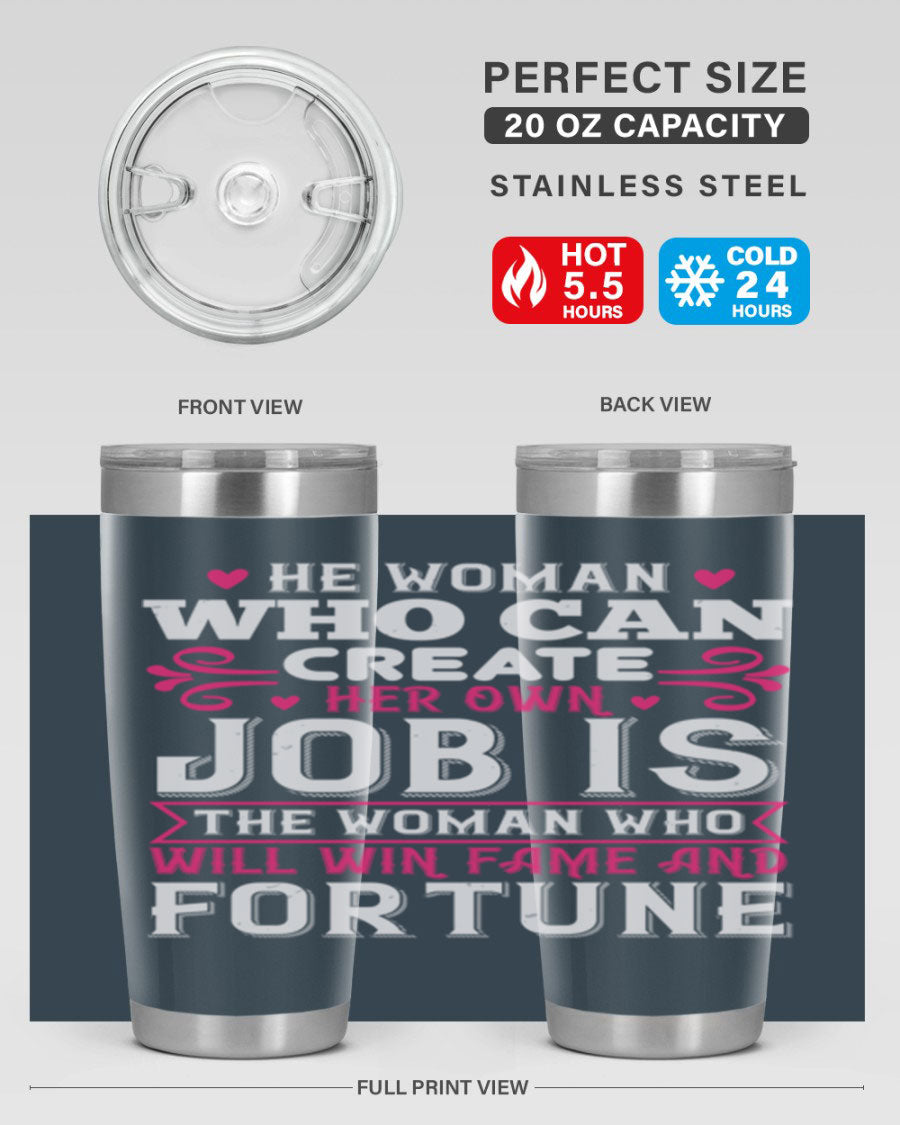 A stylish 20oz stainless steel tumbler with a motivational quote, featuring a double wall vacuum design and a drink-thru lid.
