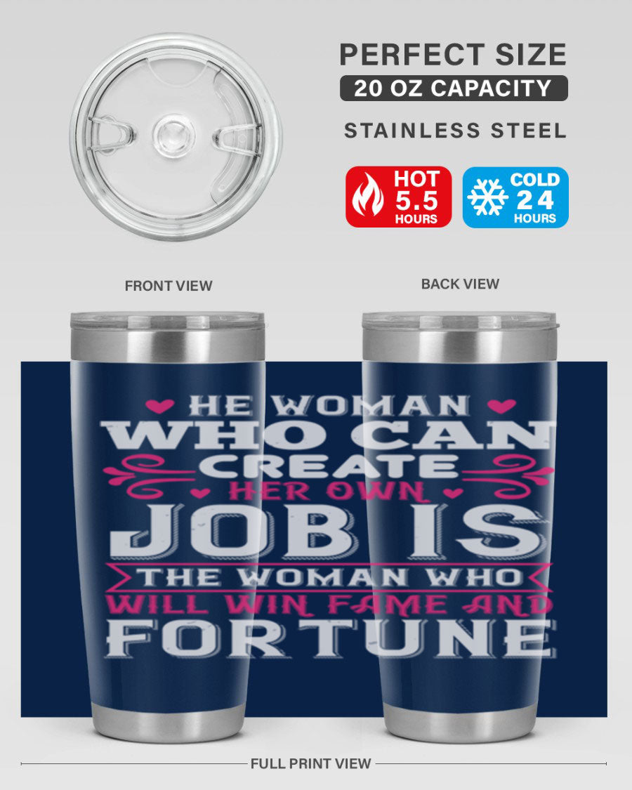 A stylish 20oz stainless steel tumbler with a motivational quote, featuring a double wall vacuum design and a drink-thru lid.