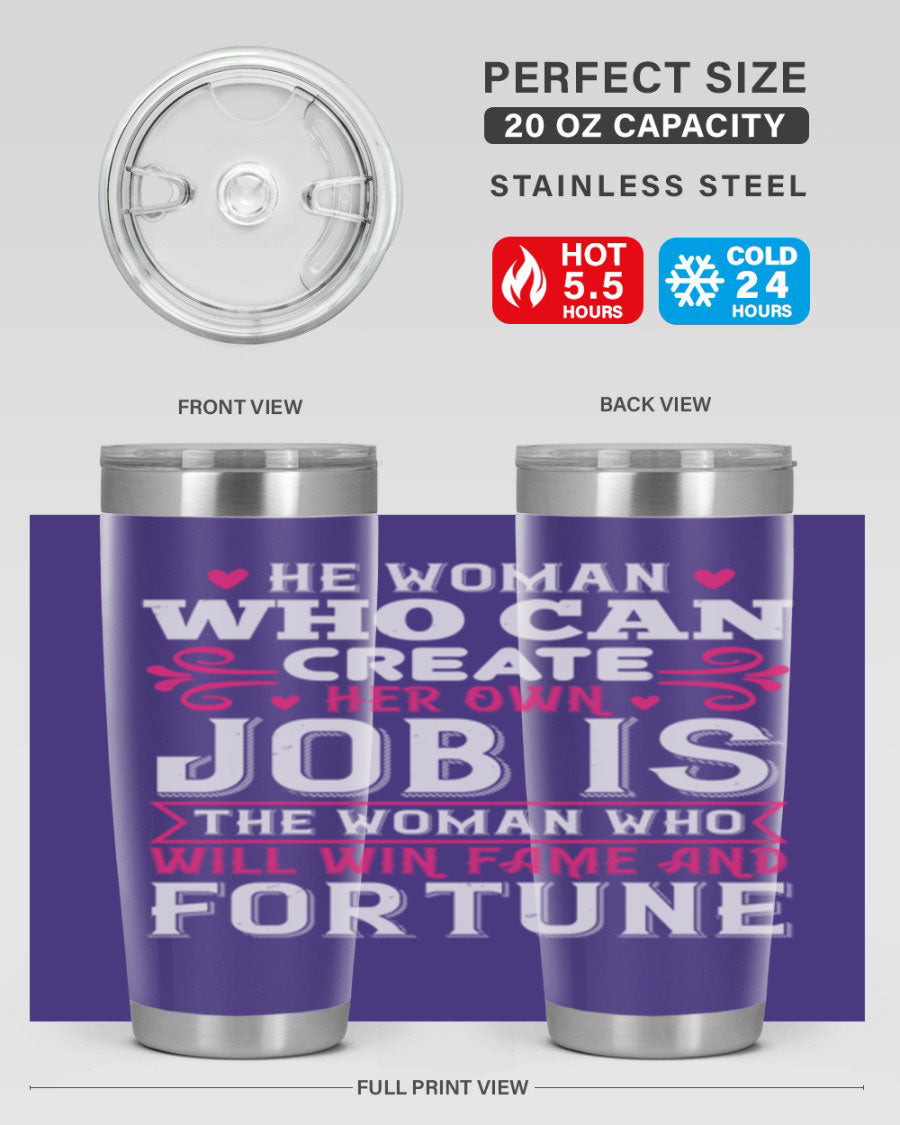 A stylish 20oz stainless steel tumbler with a motivational quote, featuring a double wall vacuum design and a drink-thru lid.