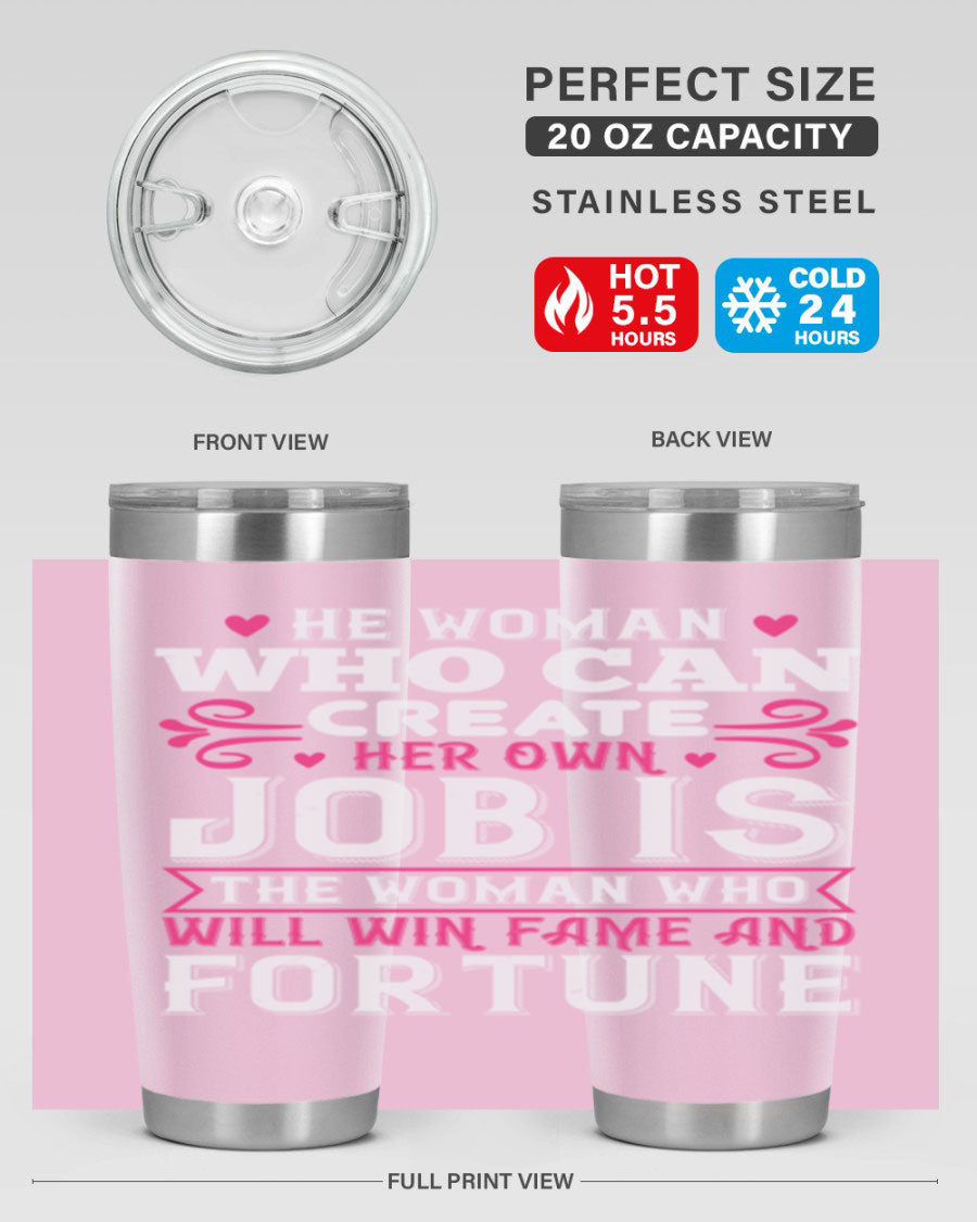 A stylish 20oz stainless steel tumbler with a motivational quote, featuring a double wall vacuum design and a drink-thru lid.