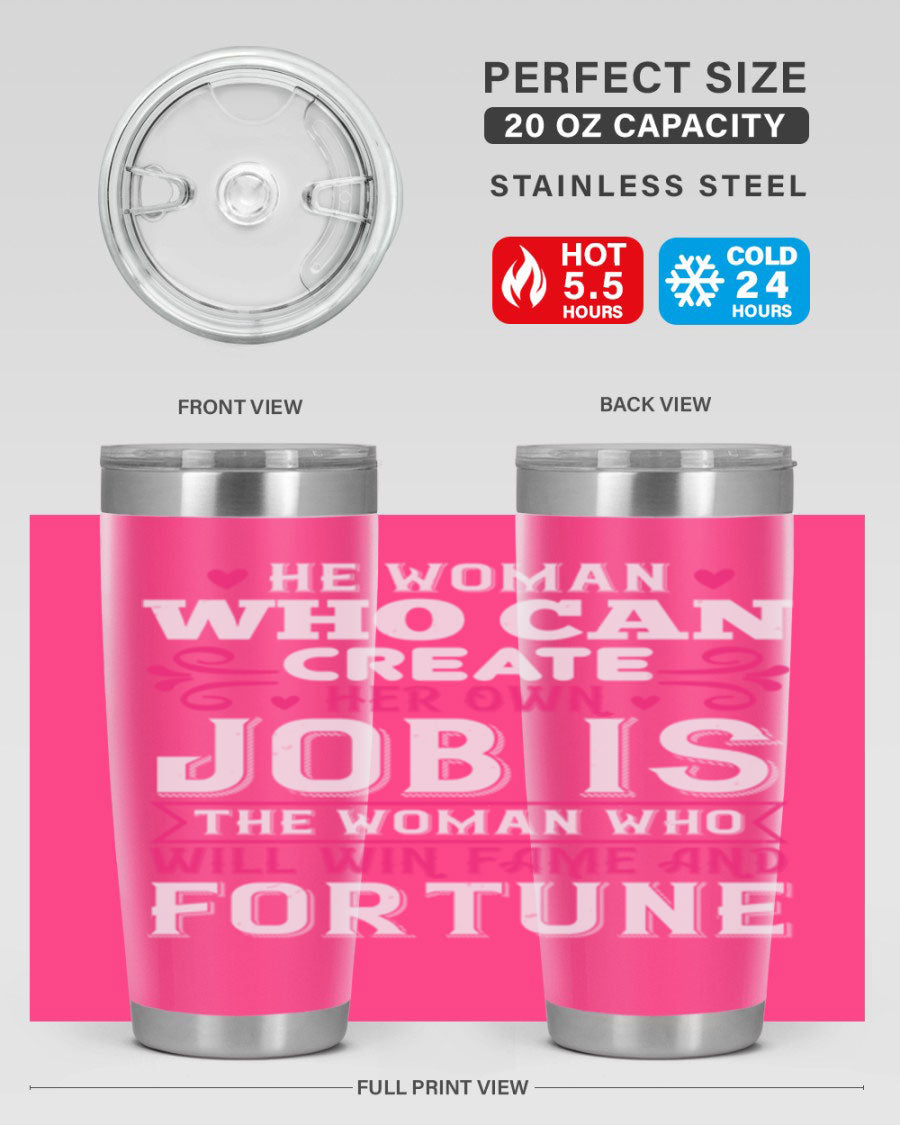 A stylish 20oz stainless steel tumbler with a motivational quote, featuring a double wall vacuum design and a drink-thru lid.