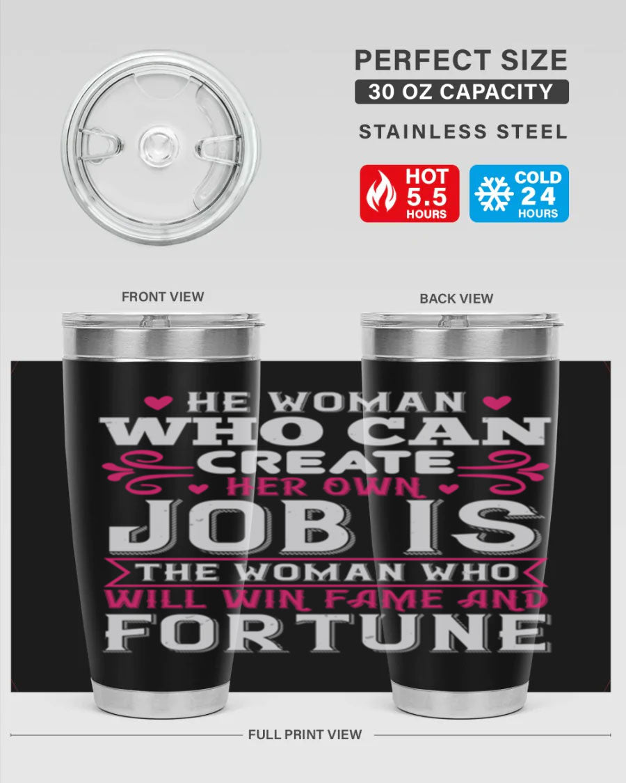 A stylish 20oz stainless steel tumbler with a motivational quote, featuring a double wall vacuum design and a drink-thru lid.