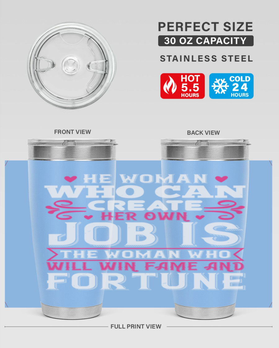 A stylish 20oz stainless steel tumbler with a motivational quote, featuring a double wall vacuum design and a drink-thru lid.