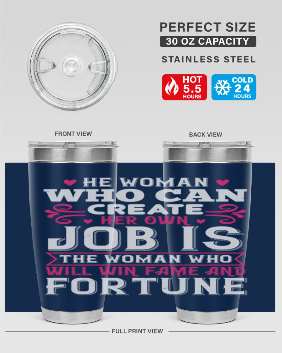 A stylish 20oz stainless steel tumbler with a motivational quote, featuring a double wall vacuum design and a drink-thru lid.