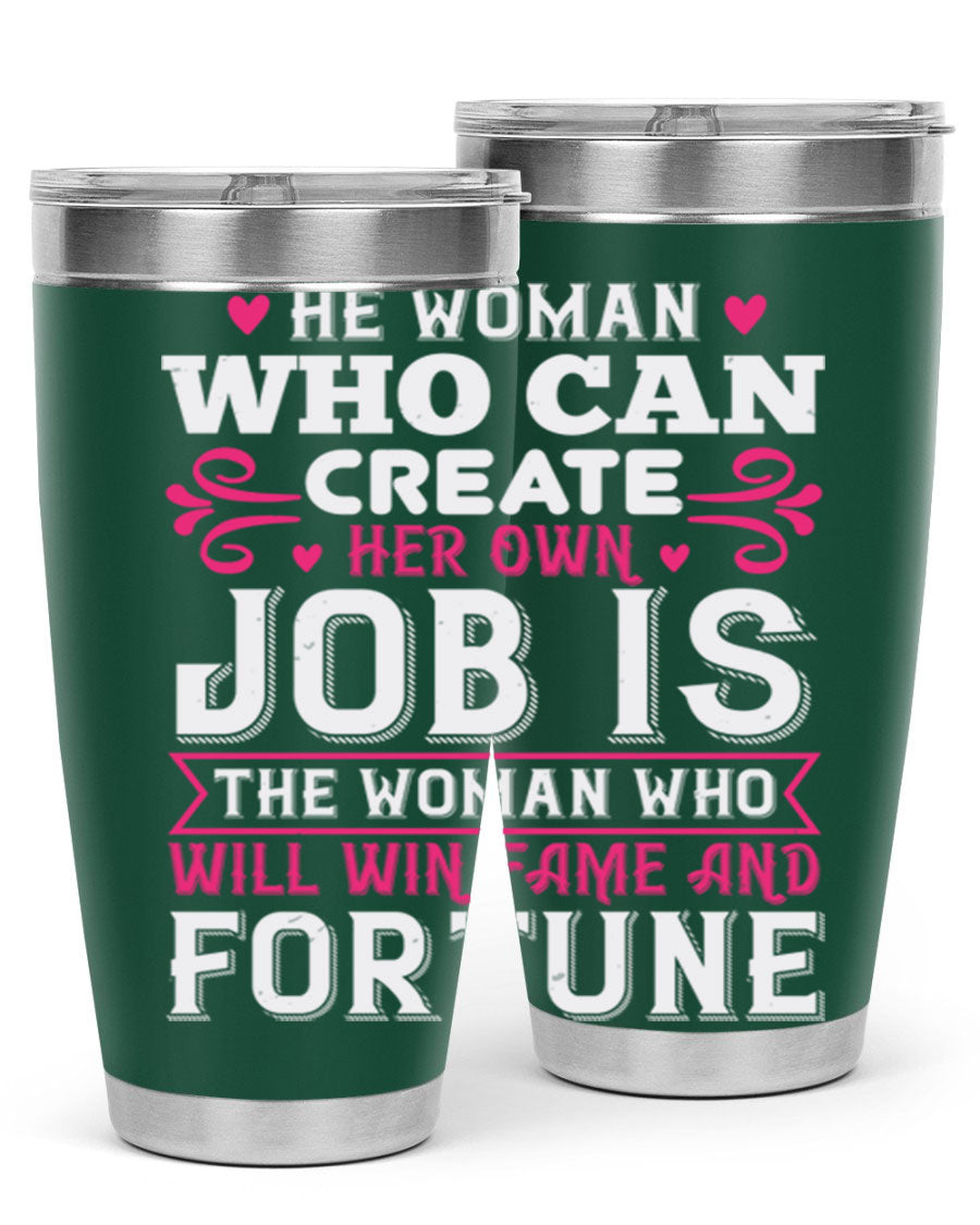 A stylish 20oz stainless steel tumbler with a motivational quote, featuring a double wall vacuum design and a drink-thru lid.