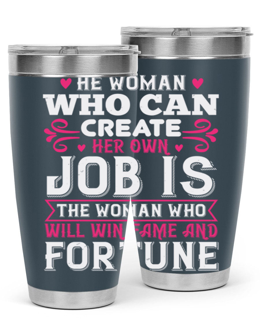 A stylish 20oz stainless steel tumbler with a motivational quote, featuring a double wall vacuum design and a drink-thru lid.