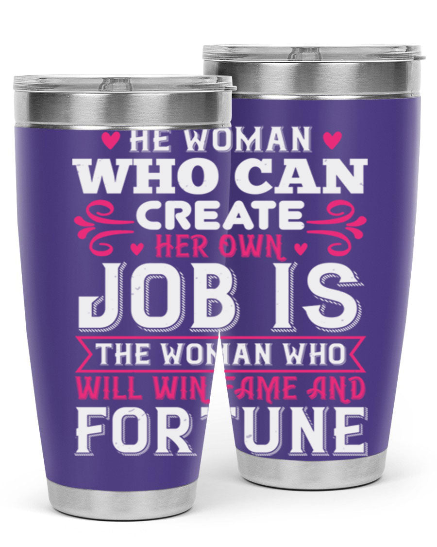 A stylish 20oz stainless steel tumbler with a motivational quote, featuring a double wall vacuum design and a drink-thru lid.