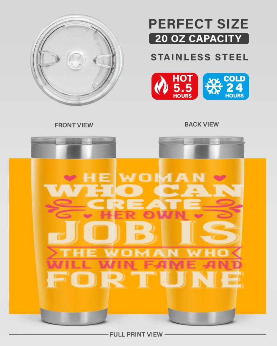 A stylish 20oz stainless steel tumbler with a motivational quote, featuring a double wall vacuum design and a drink-thru lid.