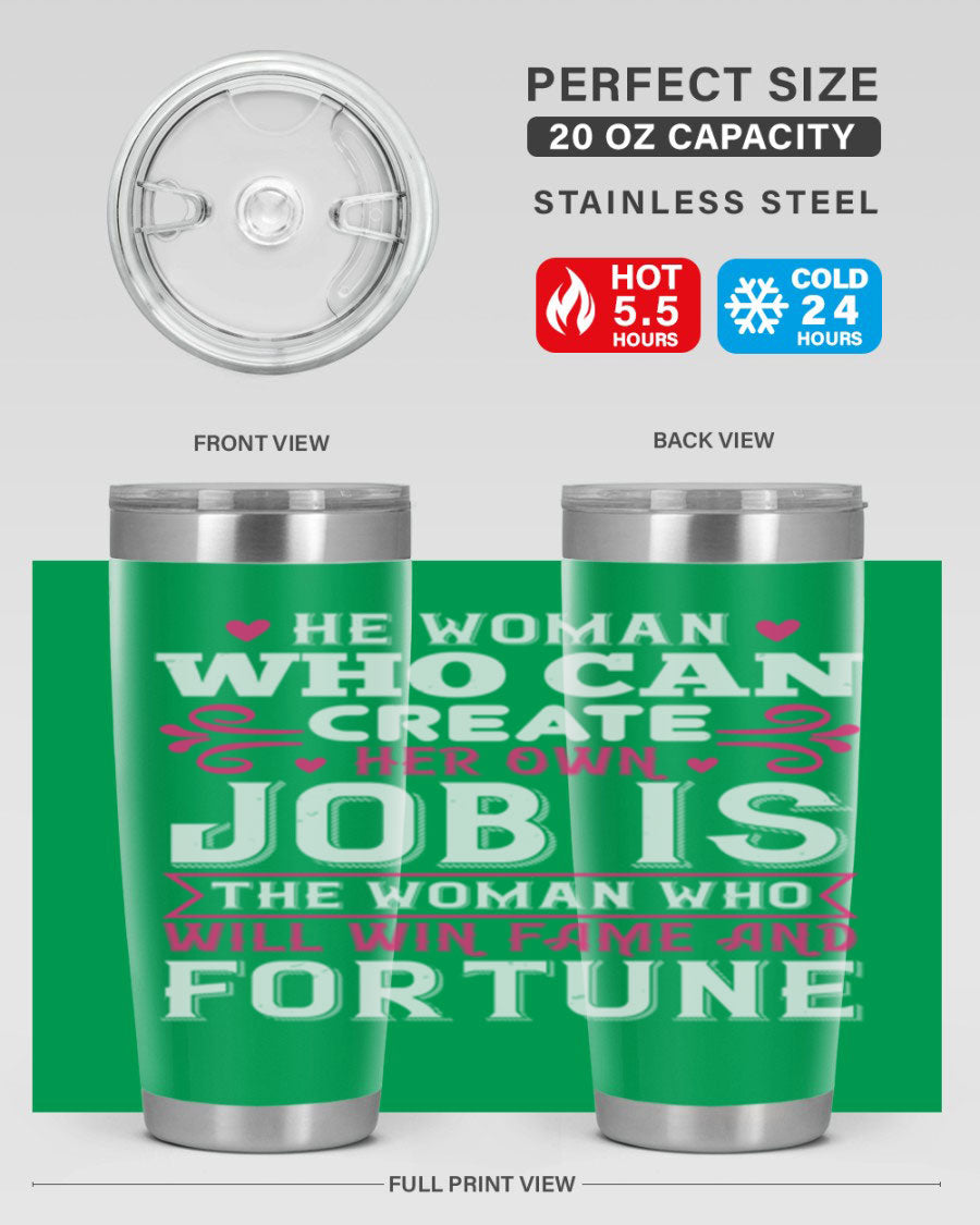 A stylish 20oz stainless steel tumbler with a motivational quote, featuring a double wall vacuum design and a drink-thru lid.