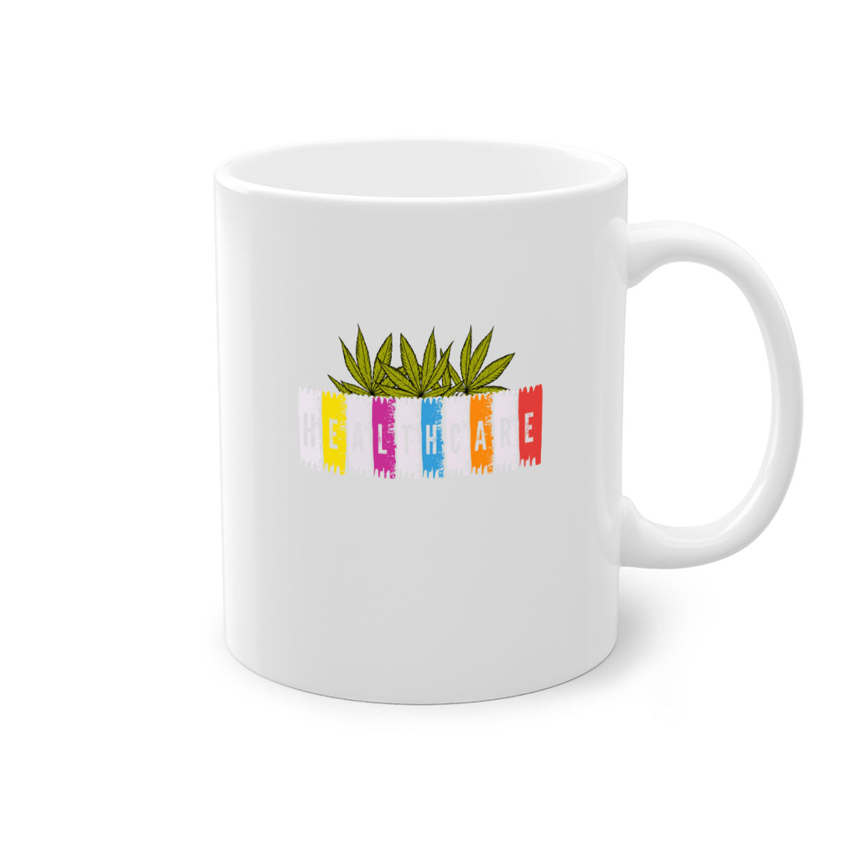 Healthcare is marijuana 105# Mug featuring a glossy finish and colorful handle, available in multiple sizes.