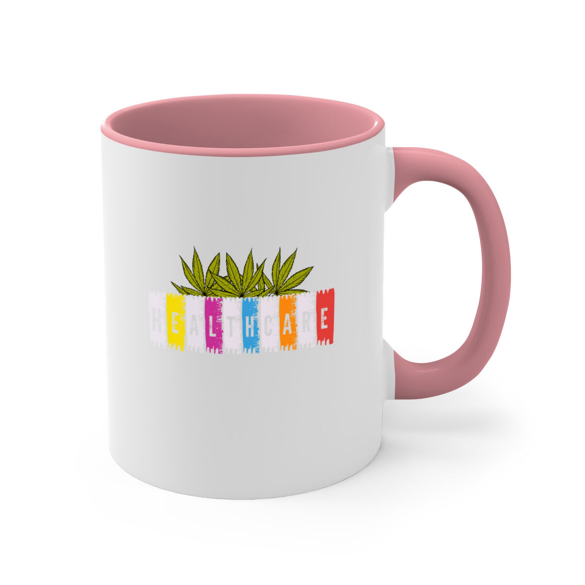 Healthcare is marijuana 105# Mug featuring a glossy finish and colorful handle, available in multiple sizes.