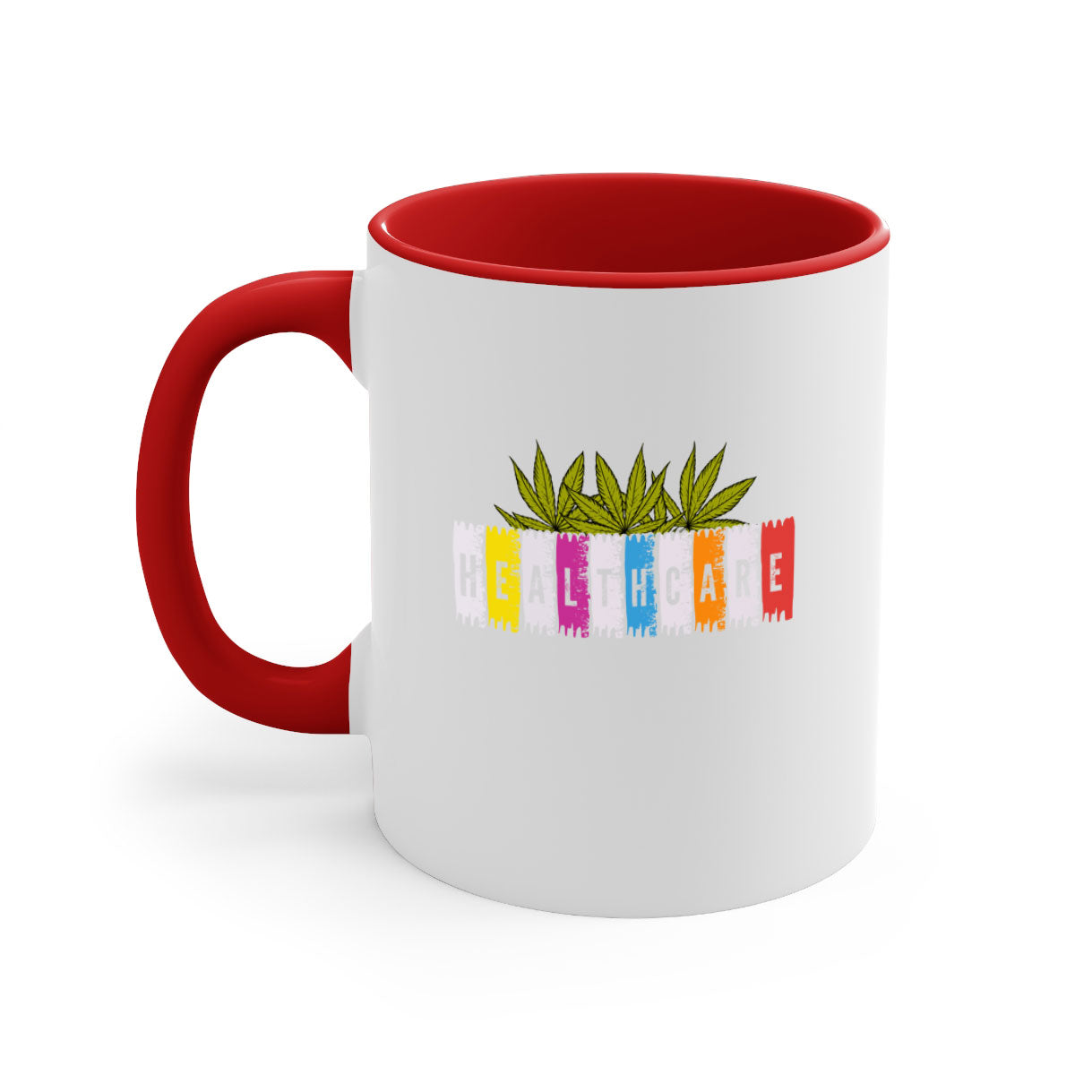 Healthcare is marijuana 105# Mug featuring a glossy finish and colorful handle, available in multiple sizes.