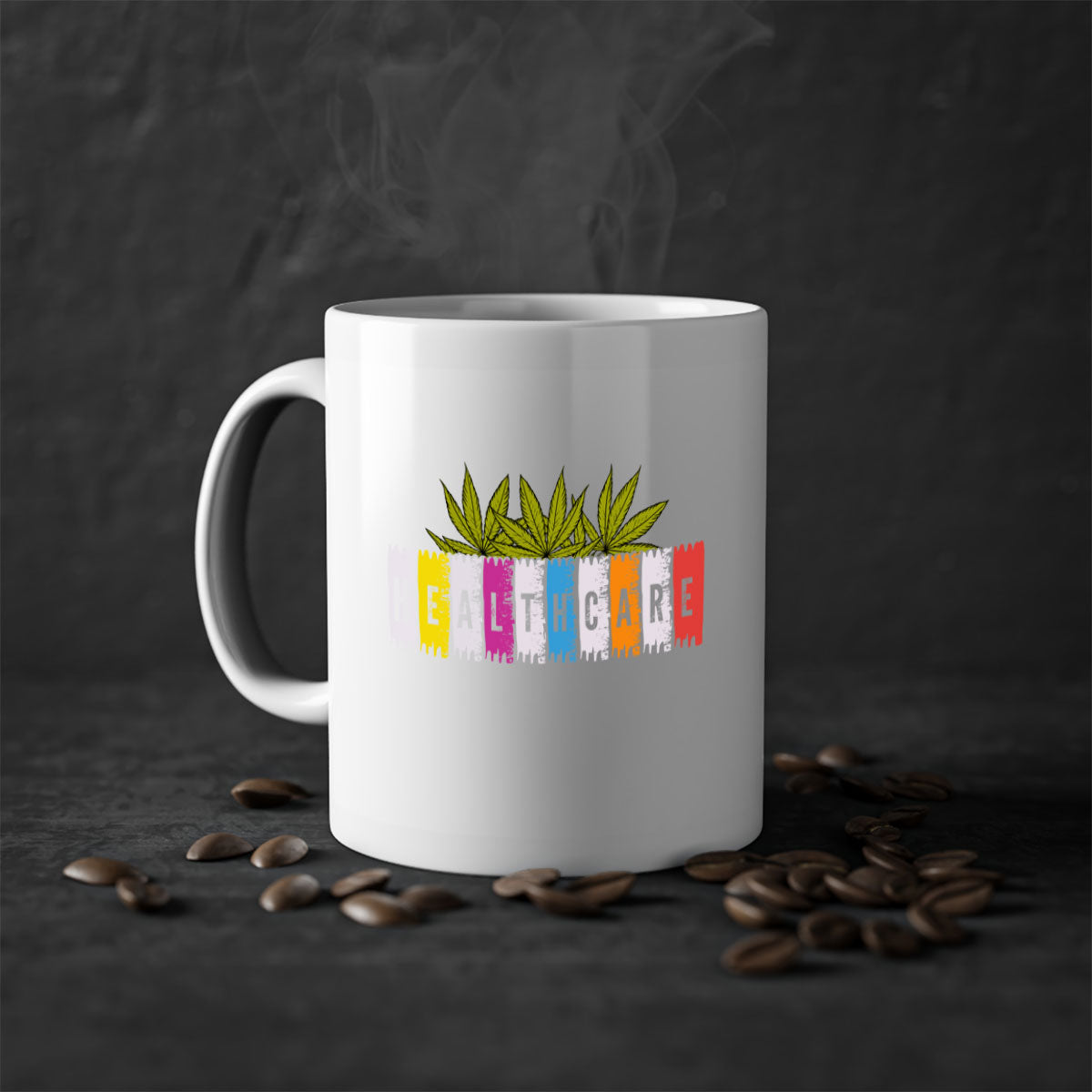 Healthcare is marijuana 105# Mug featuring a glossy finish and colorful handle, available in multiple sizes.